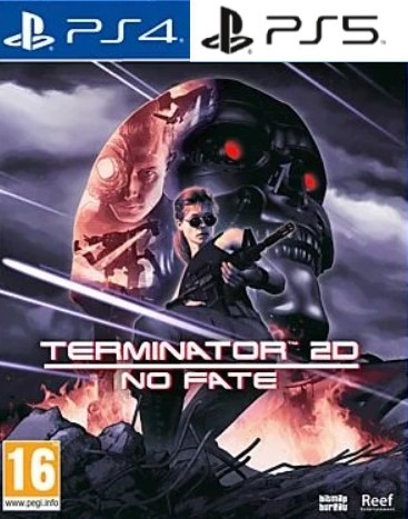Terminator 2D NO FATE PS4 | PS5